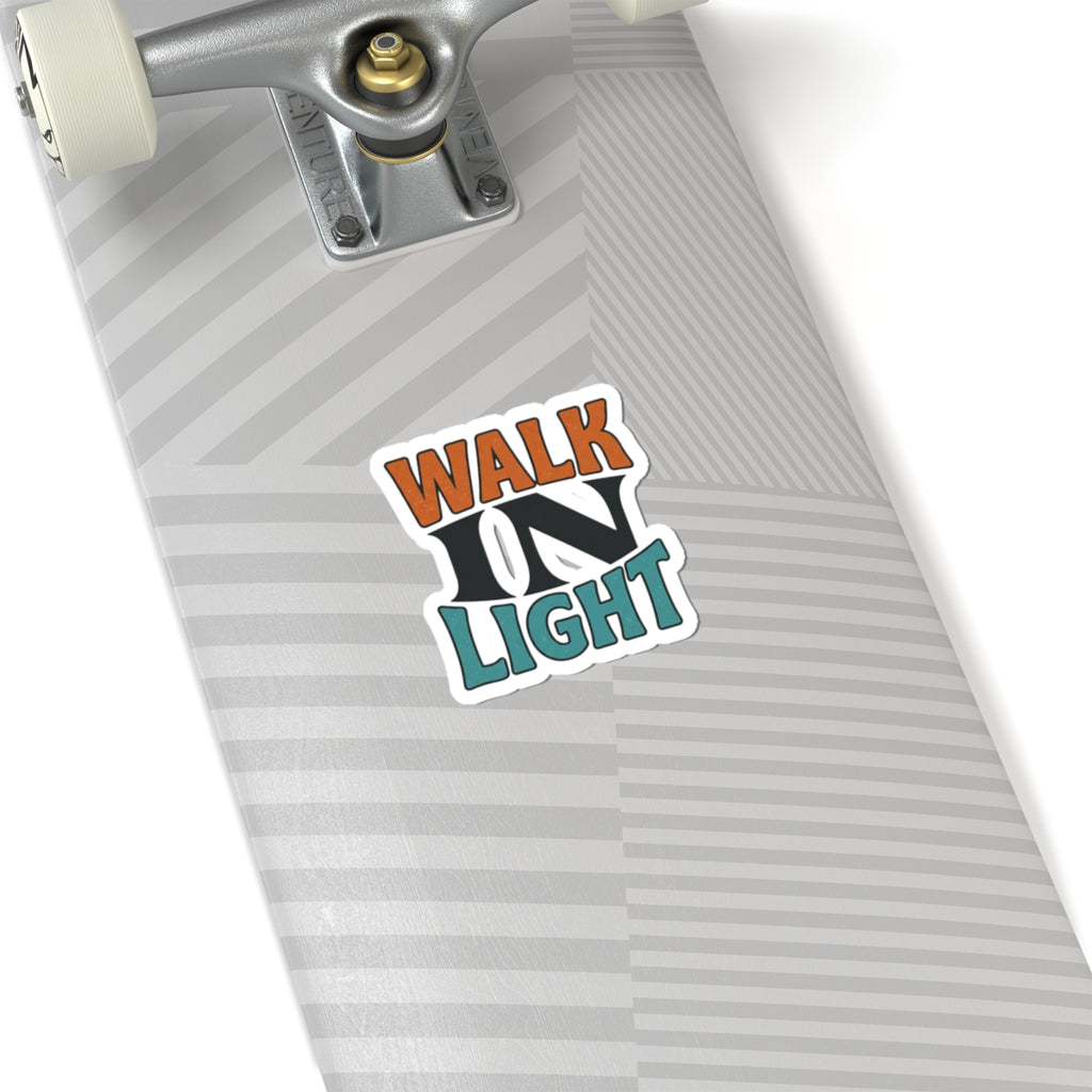 Walk In Light Sticker | faith streetwear, bold type