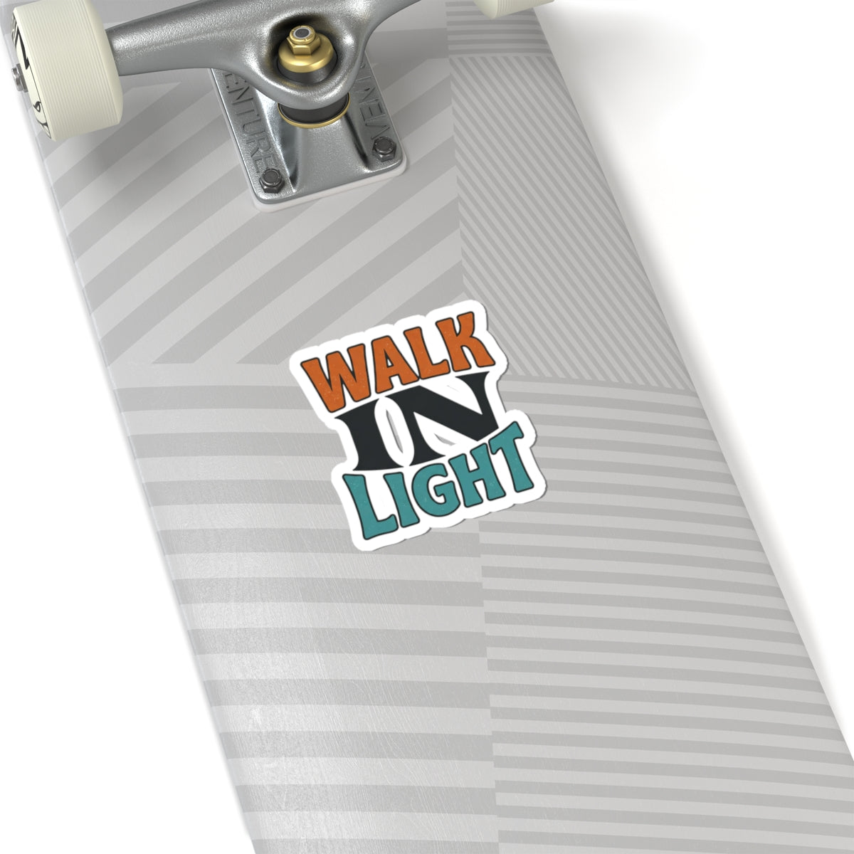 Walk In Light Sticker | faith streetwear, bold type