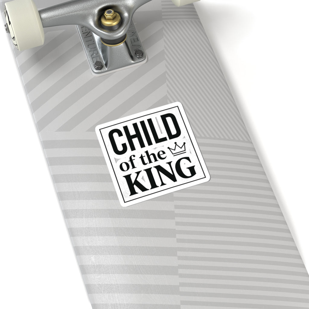 Child of the King Sticker | faith streetwear, bold type