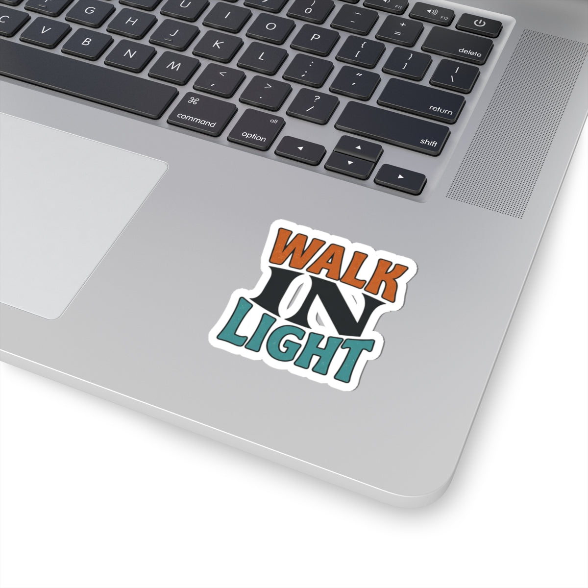 Walk In Light Sticker | faith streetwear, bold type