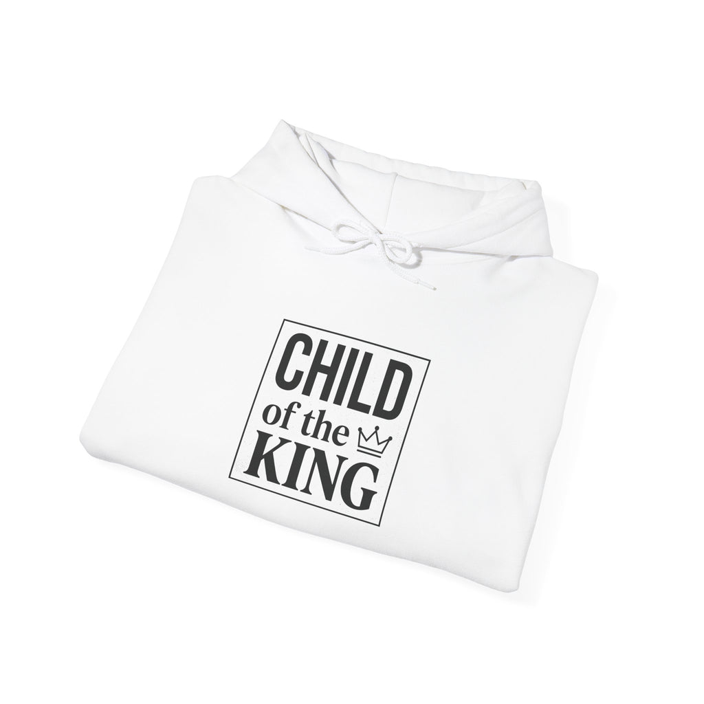 Child of the King Hoodie | faith streetwear, bold type