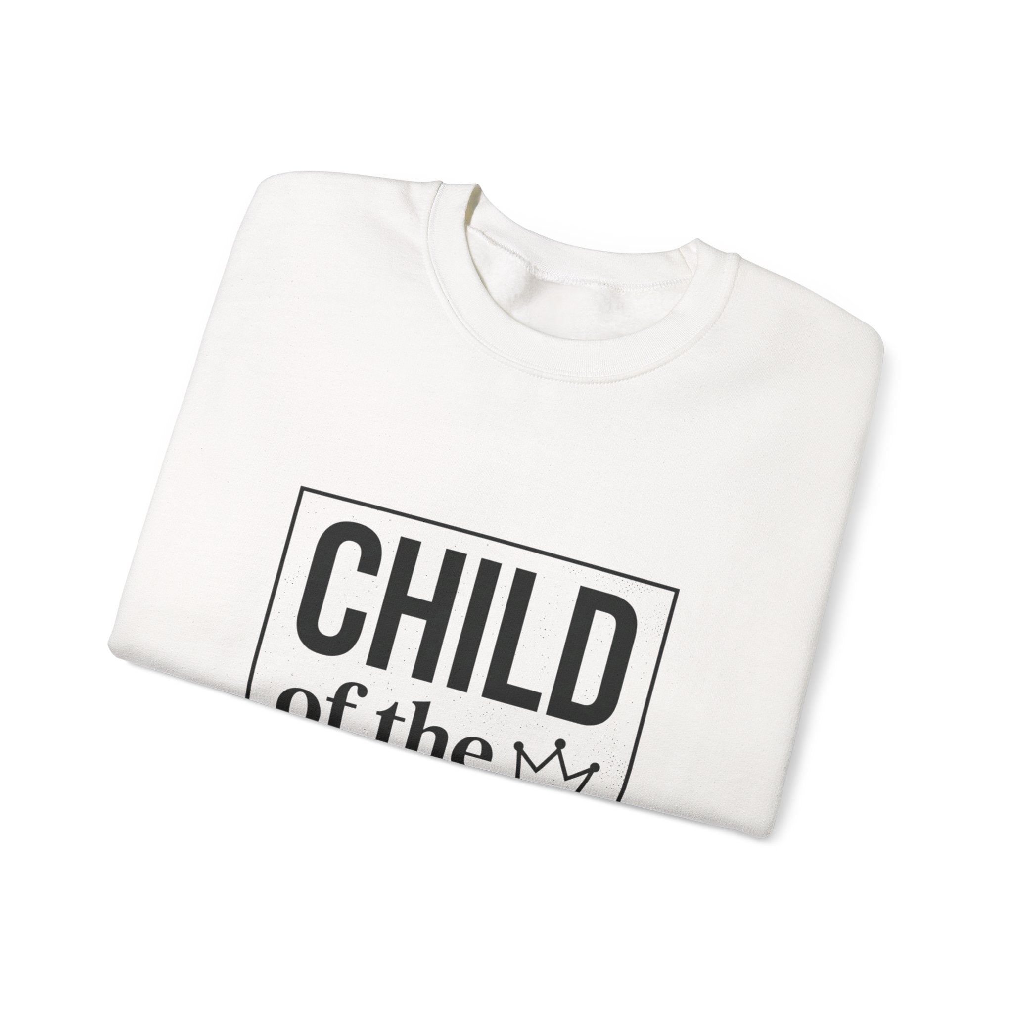 Child of the King Sweatshirt | faith streetwear, bold type, washed vintage