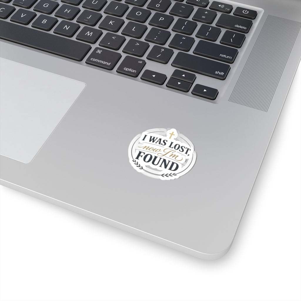 I Was Lost Now I’m Found Kiss-Cut Sticker | faith streetwear, bold type