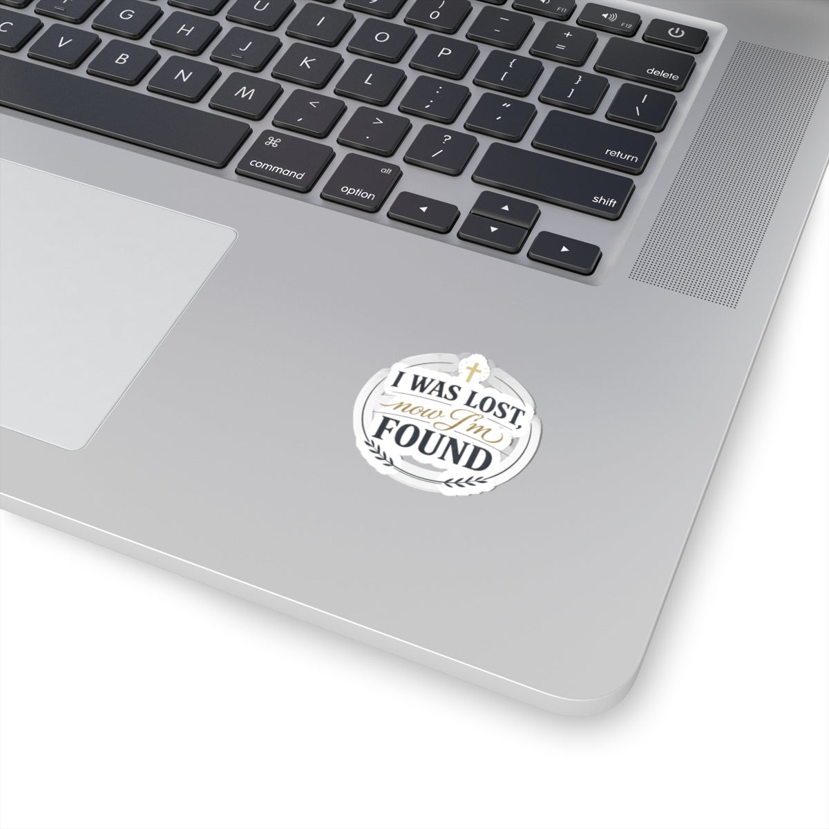 I Was Lost Now I’m Found Kiss-Cut Sticker | faith streetwear, bold type